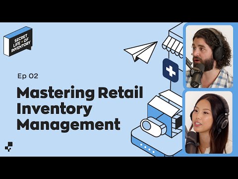 Mastering Retail Inventory (Why did F21, Kmart &amp; Sears go bankrupt?) | Secret Life of Inventory