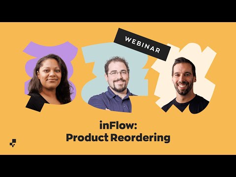 Webinar: inFlow Product Reordering