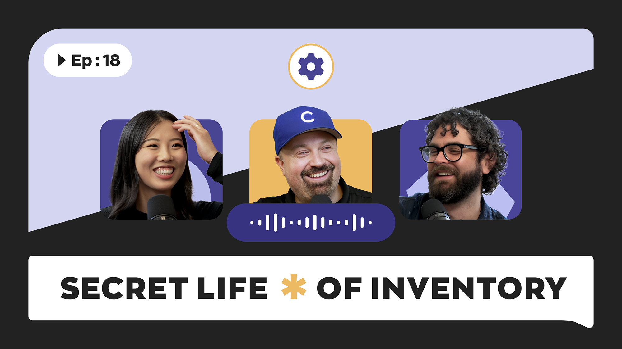 Secret Life of Inventory - Episode #18 - Future-Proof Your Manufacturing Strategy